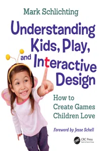 Understanding Kids, Play, and Interactive Design_cover