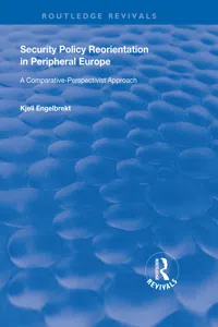 Security Policy Reorientation in Peripheral Europe_cover