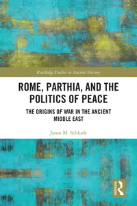 Rome, Parthia, and the Politics of Peace_cover