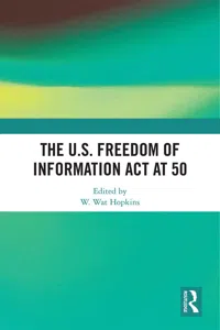 The U.S. Freedom of Information Act at 50_cover