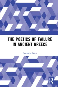 The Poetics of Failure in Ancient Greece_cover