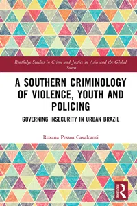 A Southern Criminology of Violence, Youth and Policing_cover