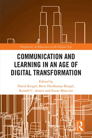 Communication and Learning in an Age of Digital Transformation