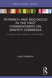 Petrarch and Boccaccio in the First Commentaries on Dante's Commedia_cover