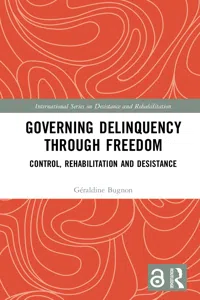 Governing Delinquency Through Freedom_cover