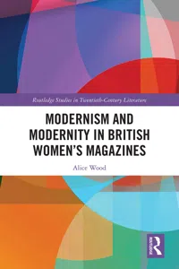 Modernism and Modernity in British Women's Magazines_cover
