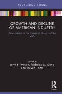 Growth and Decline of American Industry_cover
