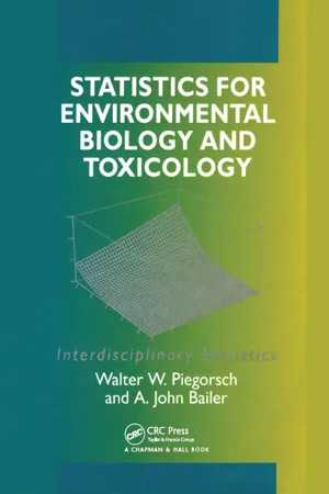 Statistics for Environmental Biology and Toxicology