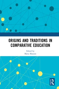 Origins and Traditions in Comparative Education_cover