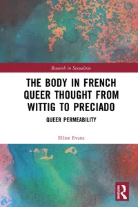 The Body in French Queer Thought from Wittig to Preciado_cover