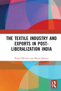 The Textile Industry and Exports in Post-Liberalization India_cover
