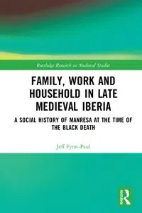 Family, Work, and Household in Late Medieval Iberia_cover