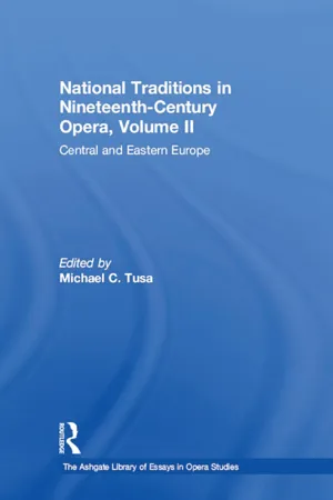 National Traditions in Nineteenth-Century Opera, Volume II