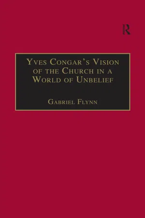 Yves Congar's Vision of the Church in a World of Unbelief