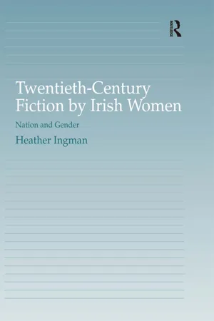 Twentieth-Century Fiction by Irish Women