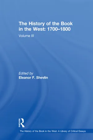 The History of the Book in the West: 1700–1800