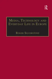 Media, Technology and Everyday Life in Europe_cover