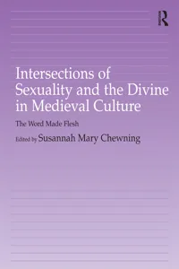 Intersections of Sexuality and the Divine in Medieval Culture_cover