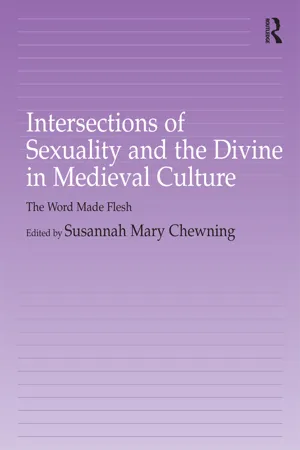 Intersections of Sexuality and the Divine in Medieval Culture