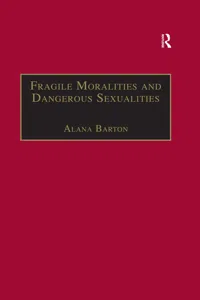 Fragile Moralities and Dangerous Sexualities_cover