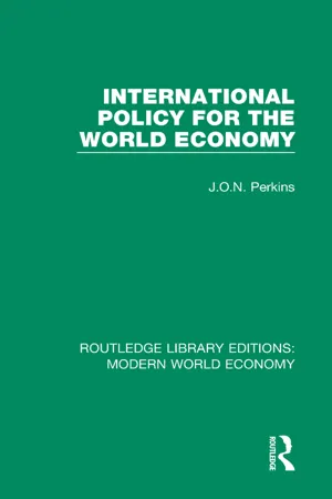 International Policy for the World Economy