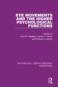 Eye Movements and the Higher Psychological Functions_cover