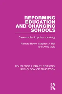 Reforming Education and Changing Schools_cover