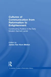 Cultures of Communication from Reformation to Enlightenment_cover