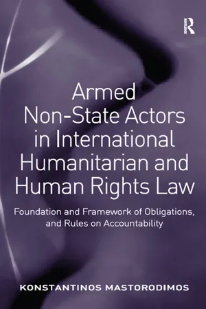 Armed Non-State Actors in International Humanitarian and Human Rights Law