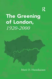 The Greening of London, 1920–2000_cover