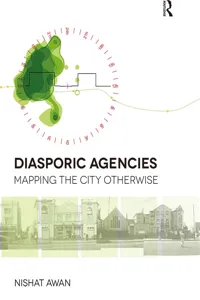 Diasporic Agencies: Mapping the City Otherwise_cover