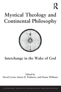 Mystical Theology and Continental Philosophy_cover