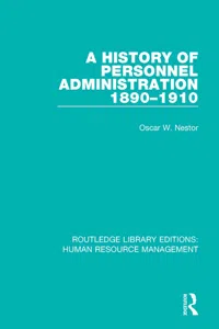 A History of Personnel Administration 1890-1910_cover