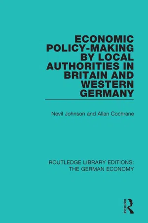 Economic Policy-Making by Local Authorities in Britain and Western Germany