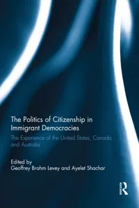 The Politics of Citizenship in Immigrant Democracies_cover