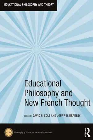 Educational Philosophy and New French Thought