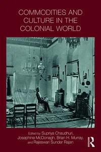 Commodities and Culture in the Colonial World_cover