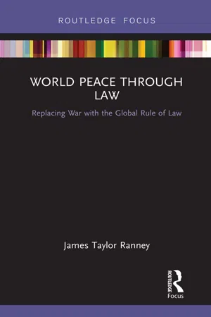 World Peace Through Law