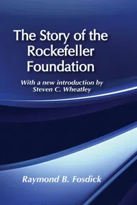 The Story of the Rockefeller Foundation_cover