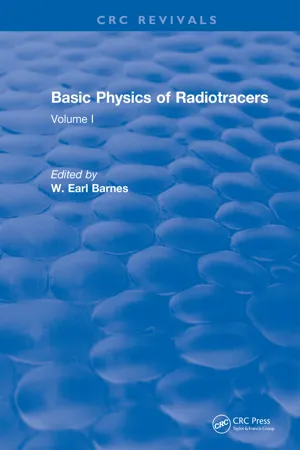 Basic Physics Of Radiotracers