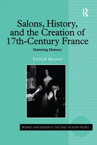 Salons, History, and the Creation of Seventeenth-Century France_cover