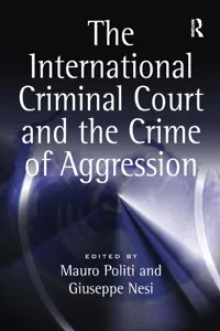 The International Criminal Court and the Crime of Aggression_cover