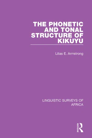 The Phonetic and Tonal Structure of Kikuyu