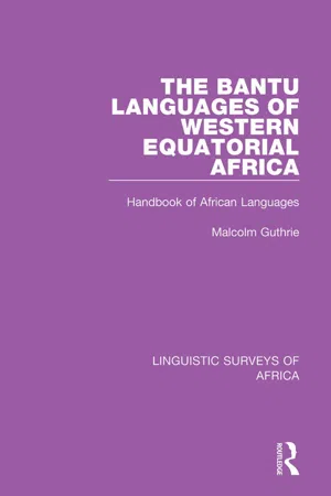 The Bantu Languages of Western Equatorial Africa