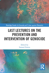 Last Lectures on the Prevention and Intervention of Genocide_cover