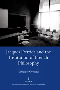 Jacques Derrida and the Institution of French Philosophy_cover