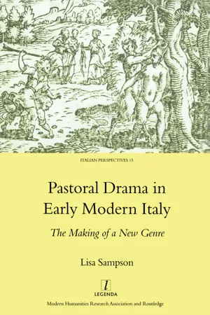 Pastoral Drama in Early Modern Italy