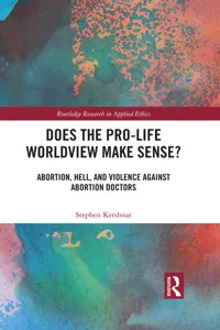 Does the Pro-Life Worldview Make Sense?_cover