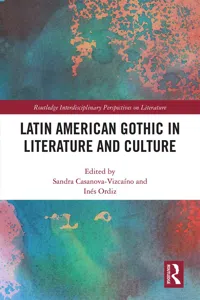 Latin American Gothic in Literature and Culture_cover