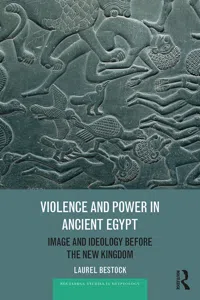 Violence and Power in Ancient Egypt_cover